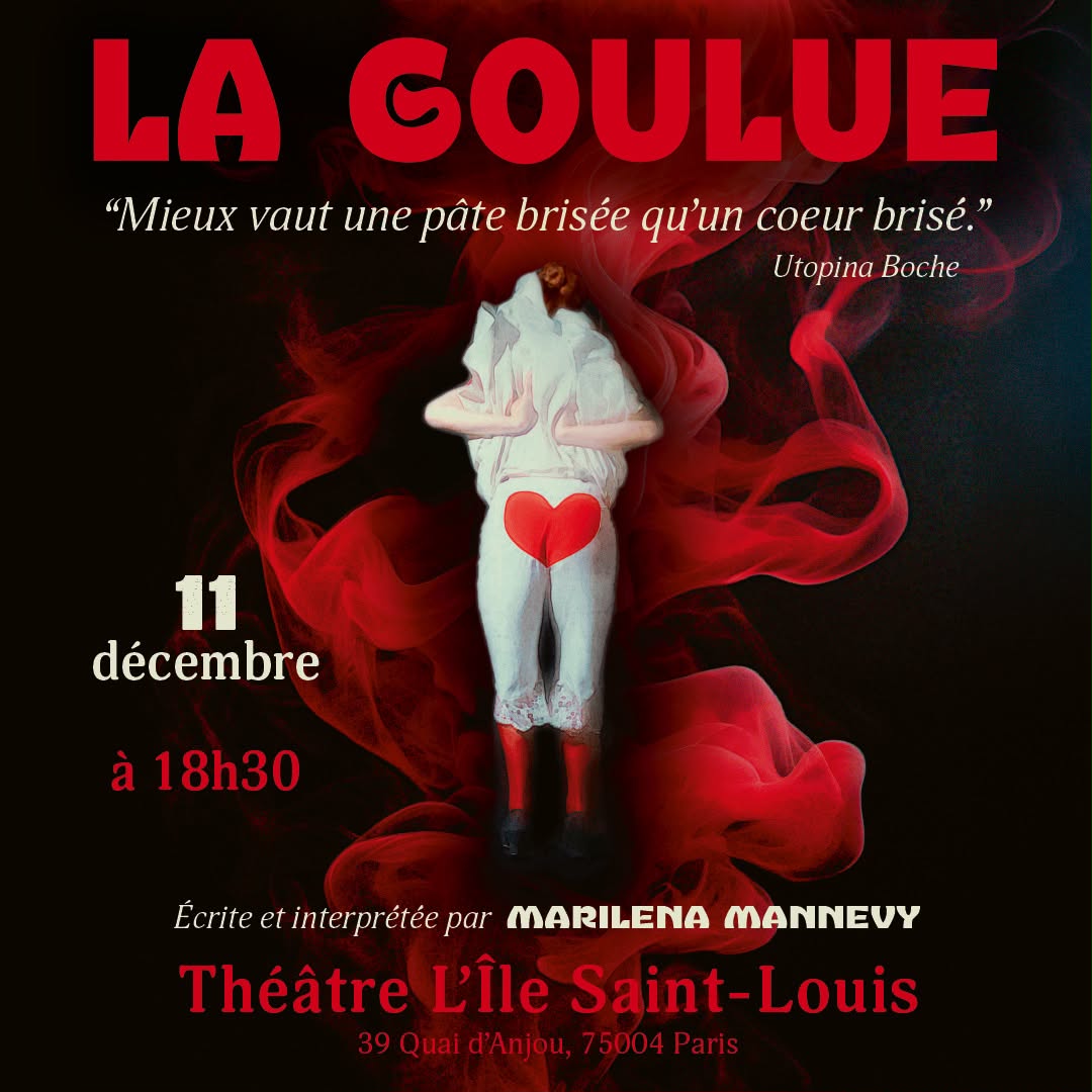 Affiche de La Goulue avec Marilena Mannevy, saison 2026